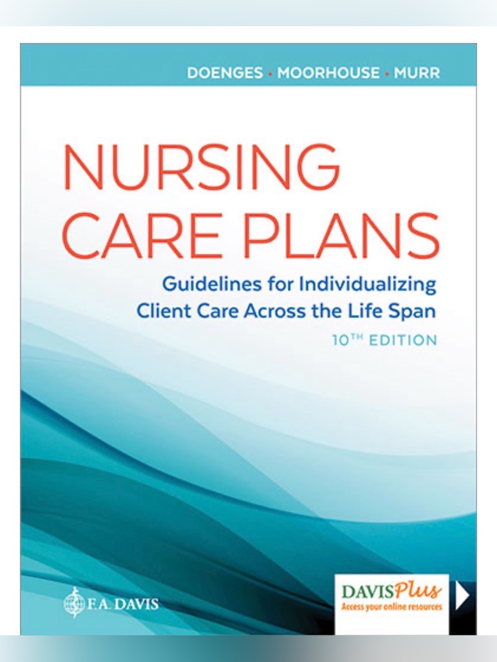 F.A. DAVIS 10th Edition Nursing Care Plans PAPERBACK TEXTBOOK